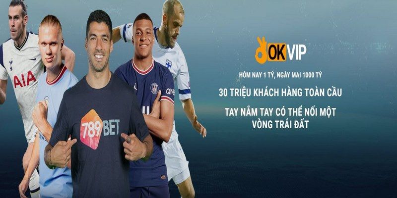 OKVIP liên minh hợp tác với nhiều đơn vị hàng đầu 