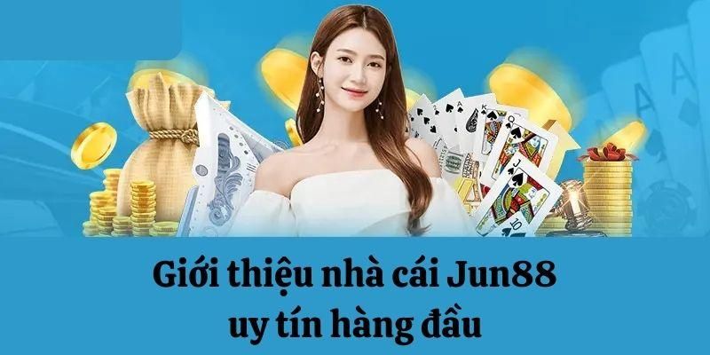 Những đánh giá chi tiết về sân chơi giải trí Jun88 Vip