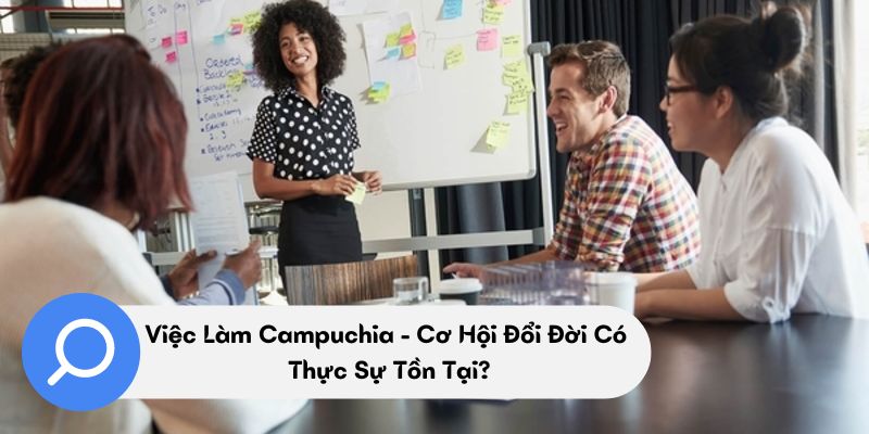 Việc làm campuchia